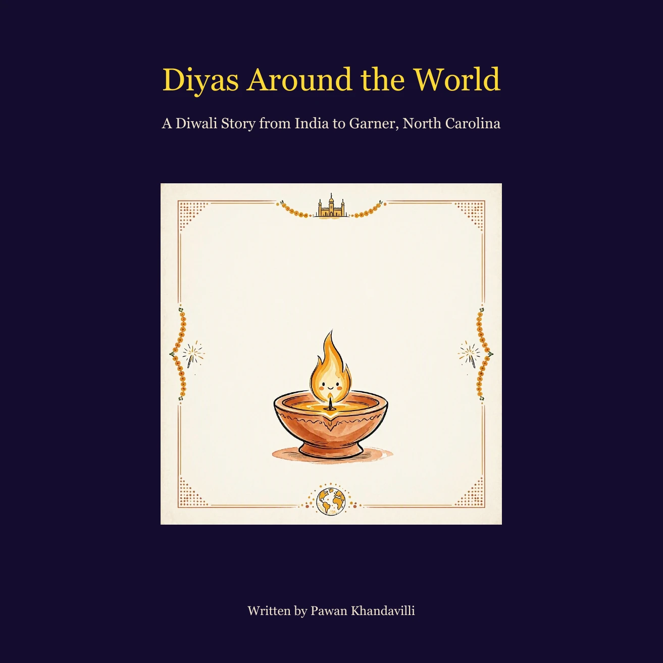 Cover of Diyas Around the World, featuring a smiling watercolor diya surrounded by a decorative marigold border